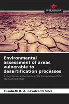 Elisabeth R. A. Cavalcanti Silva - Environmental assessment of areas vulnerable to desertification processes