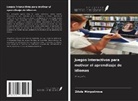 Zilola Mirqodirova - Juegos interactivos para motivar el aprendizaje de idiomas