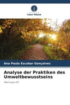 Ana Paula Escobar Gonçalves - Analyse der Praktiken des Umweltbewusstseins