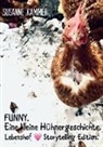 Susanne Kammer - Funny. Eine kleine Hühnergeschichte