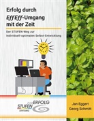 Jan Eggert, Georg Schmitt, Heinemann, Elisabeth Heinemann, Hardy Wagner - Erfolg durch EffEff-Umgang mit der Zeit