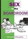 Merydith Willoughby - Sex in the Boardroom