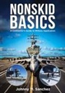 Johnny Sanchez - Nonskid Basics