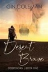 Gin Coleman - Desert Brave
