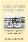 Kenneth T Ward - Long Distance Flyer G-Ebfo