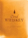 Thomas Nelson, Thomas Nelson, Taylor Bentley - Drink Whiskey
