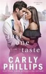 Carly Phillips - Just One Taste