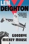 Len Deighton, Len Deighton - Goodbye Mickey Mouse