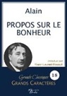Alain - Propos sur le bonheur en grands caractères