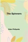 Eden Phillpotts - The Spinners