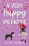 Elise Noble - A Very Happy Valentine