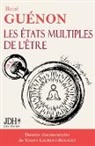 René Guénon - Les états multiples de l'être