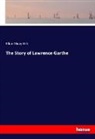 Ellen Olney Kirk - The Story of Lawrence Garthe