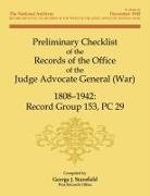George Stansfield - Preliminary Checklist of the Records of the Office of the Judge Advocate General (War), 1808-1942