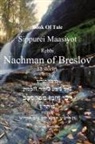 Rebbi Nachman Breslov - Book Of Tale Sippurei Maasiyot - Rebbi Nachman of Breslov