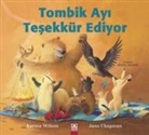 Jane Chapman, Karma Wilson - Tombik Ayi Tesekkür Ediyor