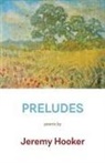 Jeremy Hooker - Preludes