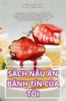 ¿ào Thanh - SÁCH N¿U ¿N BÁNH TÍN C¿A TÔI