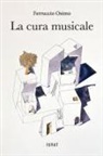 Ferruccio Osimo - La cura musicale