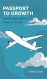 Patricia East, Ana Silvani - Passport to Growth