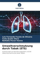 Laís Fernanda Fausto de Oliveira, Nathália Pavan Vianna, Ca Qualio Otero, Carla Qualio Otero - Umweltverschmutzung durch Tabak (ETS)