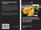 Vasantharamanan M., Raja S. - Grado de concienciación sobre el alcoholismo entre los estudiantes universitarios