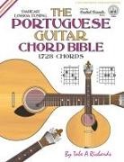 Tobe A. Richards - The Portuguese Guitar Chord Bible