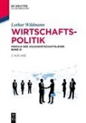 Lothar Wildmann - Module der Volkswirtschaftslehre - 3: Wirtschaftspolitik