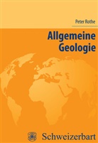 Peter Rothe - Allgemeine Geologie