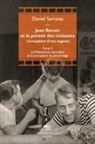 Daniel Serceau - Jean Renoir et la pensée des cinéastes : l'exception d'une sagesse. Vol. 2. Le malentendu naturaliste et la conceptio...