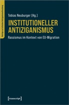 Tobias Neuburger - Institutioneller Antiziganismus