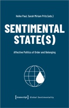 Heike Paul, Sarah Miriam Pritz - Sentimental State(s)