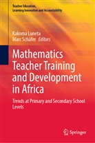 Kakoma Luneta, Schäfer, Marc Schäfer - Mathematics Teacher Training and Development in Africa