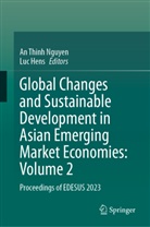 Hens, Luc Hens, An Thinh Nguyen, An Thinh Nguyen - Global Changes and Sustainable Development in Asian Emerging Market Economies: Volume 2