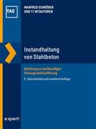 Helena Eisenkrein-Kreksch, Hannes Fiala, Rolf P u Gieler, Rolf P. Gieler, Claus Golar, Peter Haardt... - Instandhaltung von Stahlbeton