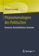 Michael Staudigl - Phänomenologien des Politischen