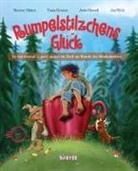 Asita Djavadi, Simone Härter, Jan Röck, Tanja Donner - Rumpelstilzchens Glück. Es war einmal ... ganz anders im Dorf am Rande des Munkelwaldes