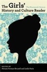 Miriam Paris Forman-Brunell, Miriam Forman-Brunell, Leslie Paris - Girls'' History and Culture Reader