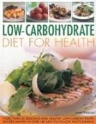Anne Charlish, Charlish Anne - Low Carbohydrate Cooking for Health