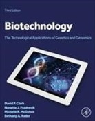 Bethany A. Rader, David P Clark, David P. Clark, David P. (Southern Illinois University) Clark, Clark David P., Michelle R McGehee... - Biotechnology