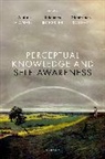 Perceptual Knowledge and Self-Awareness