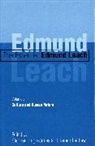 Edmund Leach, Stephen Hugh-Jones, James Laidlaw - The Essential Edmund Leach