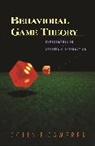 Colin F Camerer, Colin F. Camerer, Camerer Colin F. - Behavioral Game Theory