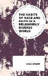 Mara Brecht, Brecht Mara - Habits of Race and Faith in a Religiously Diverse World