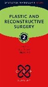 Mr Oliver (Consultant Plastic and Reconstructive Surgeon Cassell, Oliver Cassell, Philippa Drury, Philippa (Specialist Registrar Drury, Henk Giele, Prof Henk (Consultant in Plastic Giele - Plastic and Reconstructive Surgery