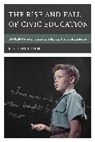 Michael Learn - Rise and Fall of Civic Education