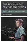 Michael Learn - Rise and Fall of Civic Education