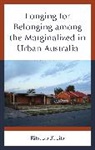 Ritsuko Kurita - Longing for Belonging Among the Marginalized in Urban Australia