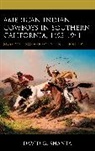 David G. Shanta - American Indian Cowboys in Southern California, 14931941