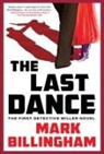 Mark Billingham, Mark Billingham - The Last Dance